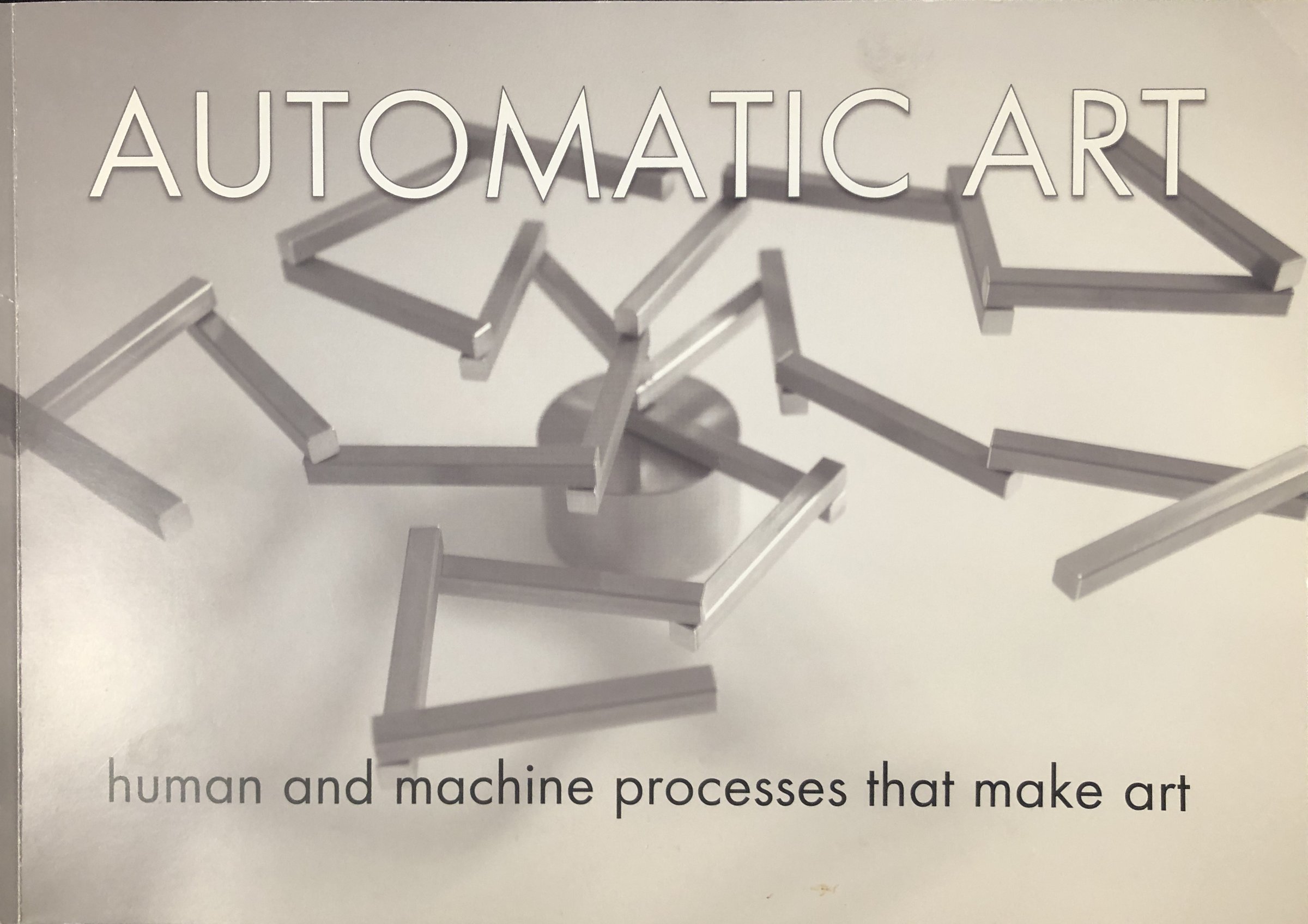 Automatic Art: Human and Machine Processes That Make Art — Spalter ...