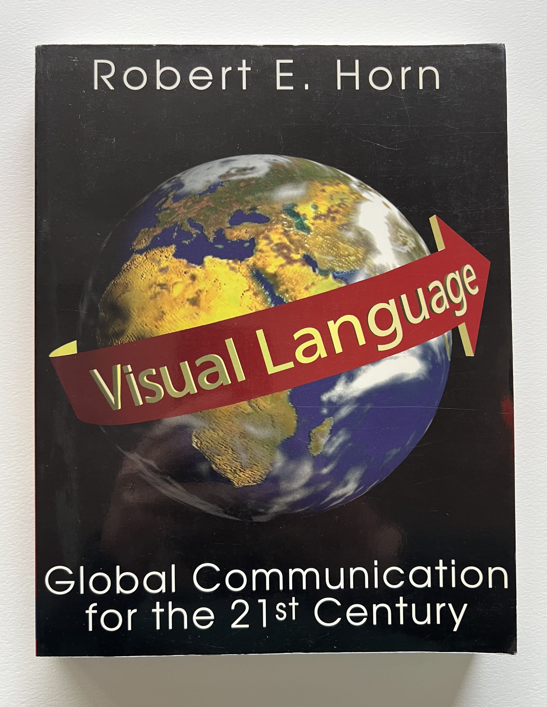 Visual Language: Global Communication for the 21st Century — Spalter ...